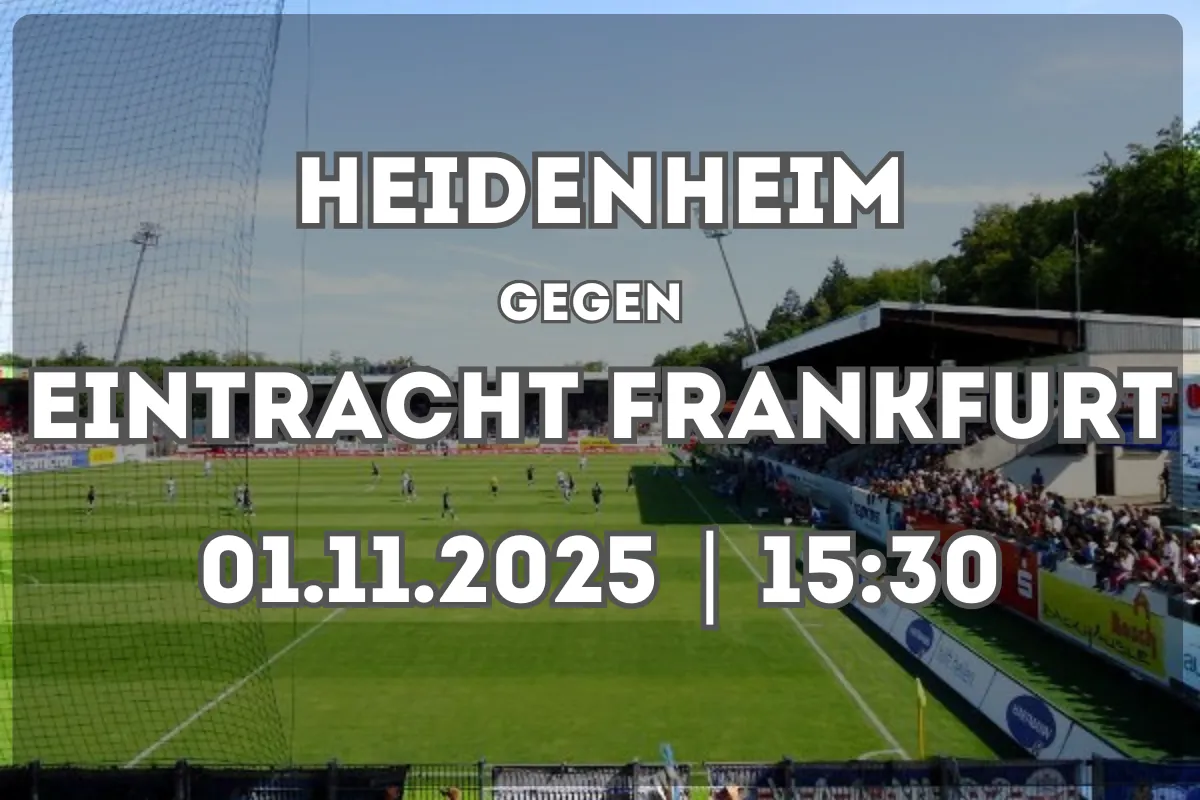Heidenheim empfängt Eintracht Frankfurt – Analyse, Form und Ergebnisprognose
