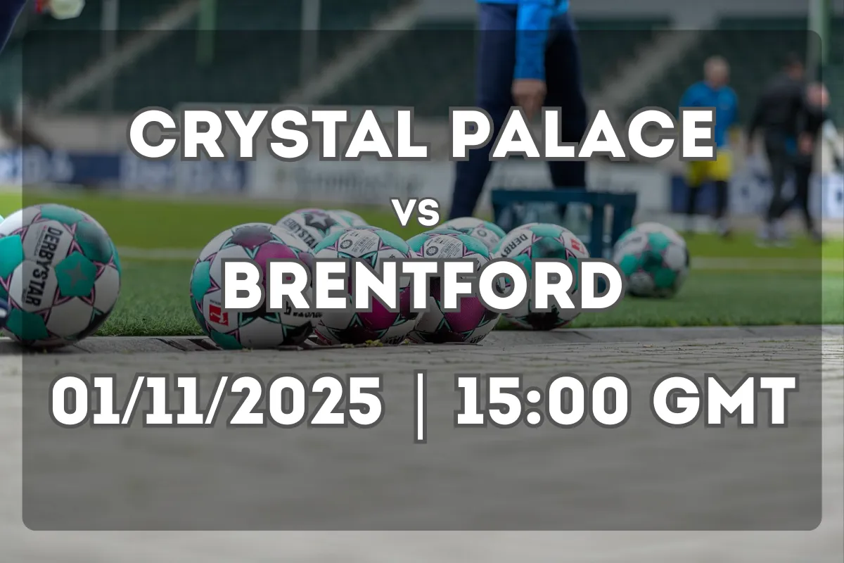Crystal Palace vs Brentford: Full Match Preview and Prediction
