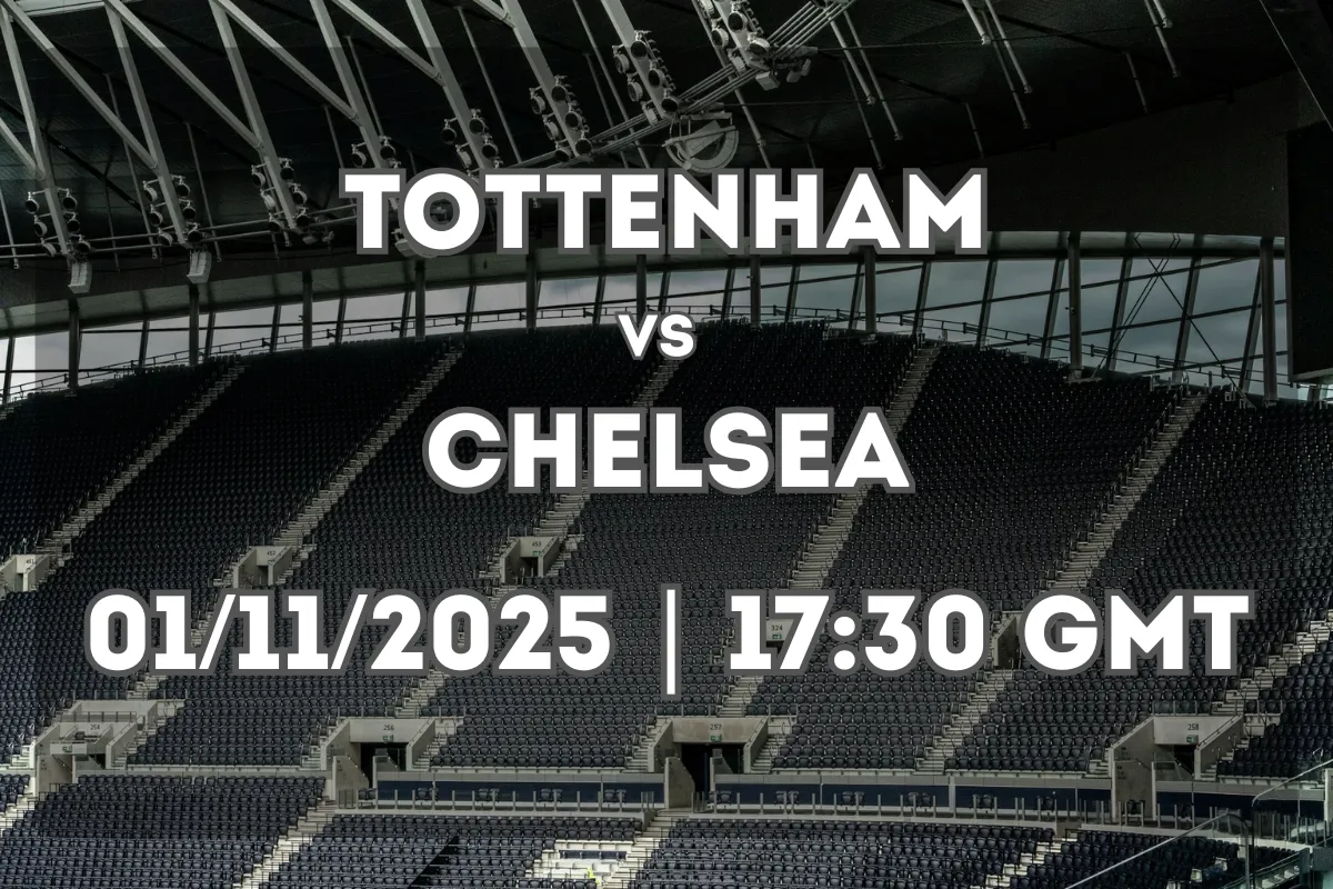 Prediction: Tottenham Hotspur vs Chelsea (01/11/2025 | 17:30 GMT)