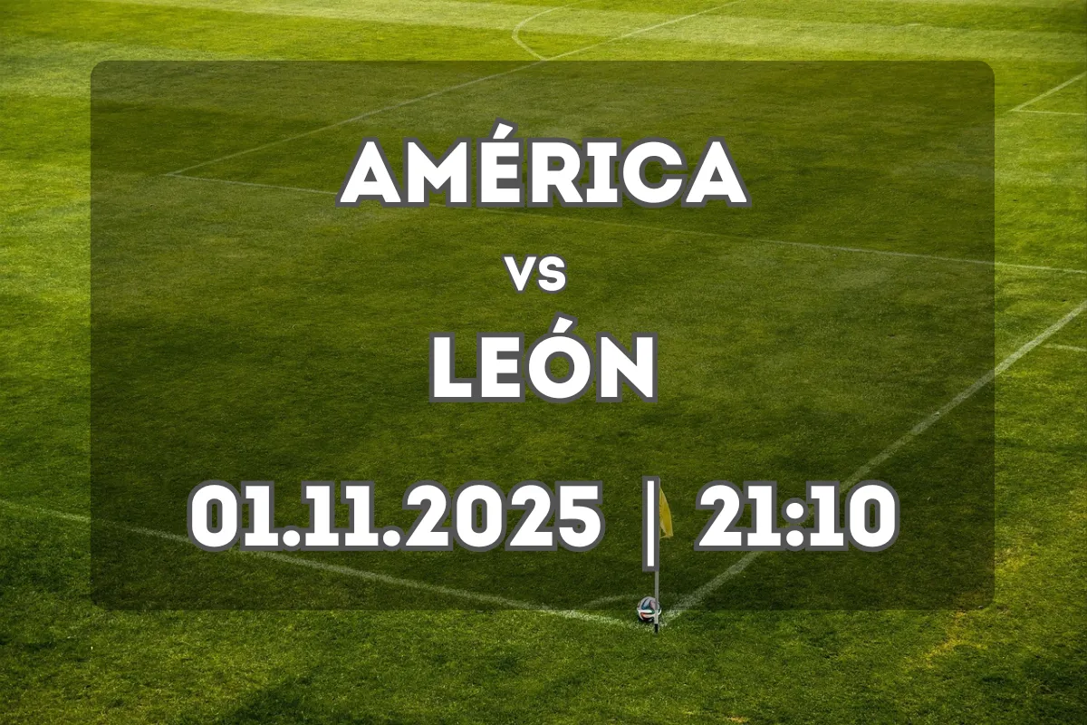Duelo decisivo: América – León, previa y pronóstico