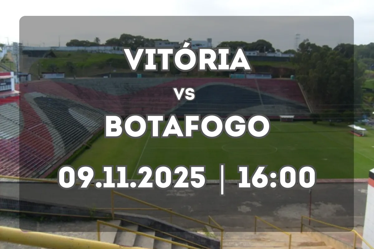 Vitória e Botafogo duelam no Barradão (09.11.2025, 16:00) – Prévia e Prognóstico