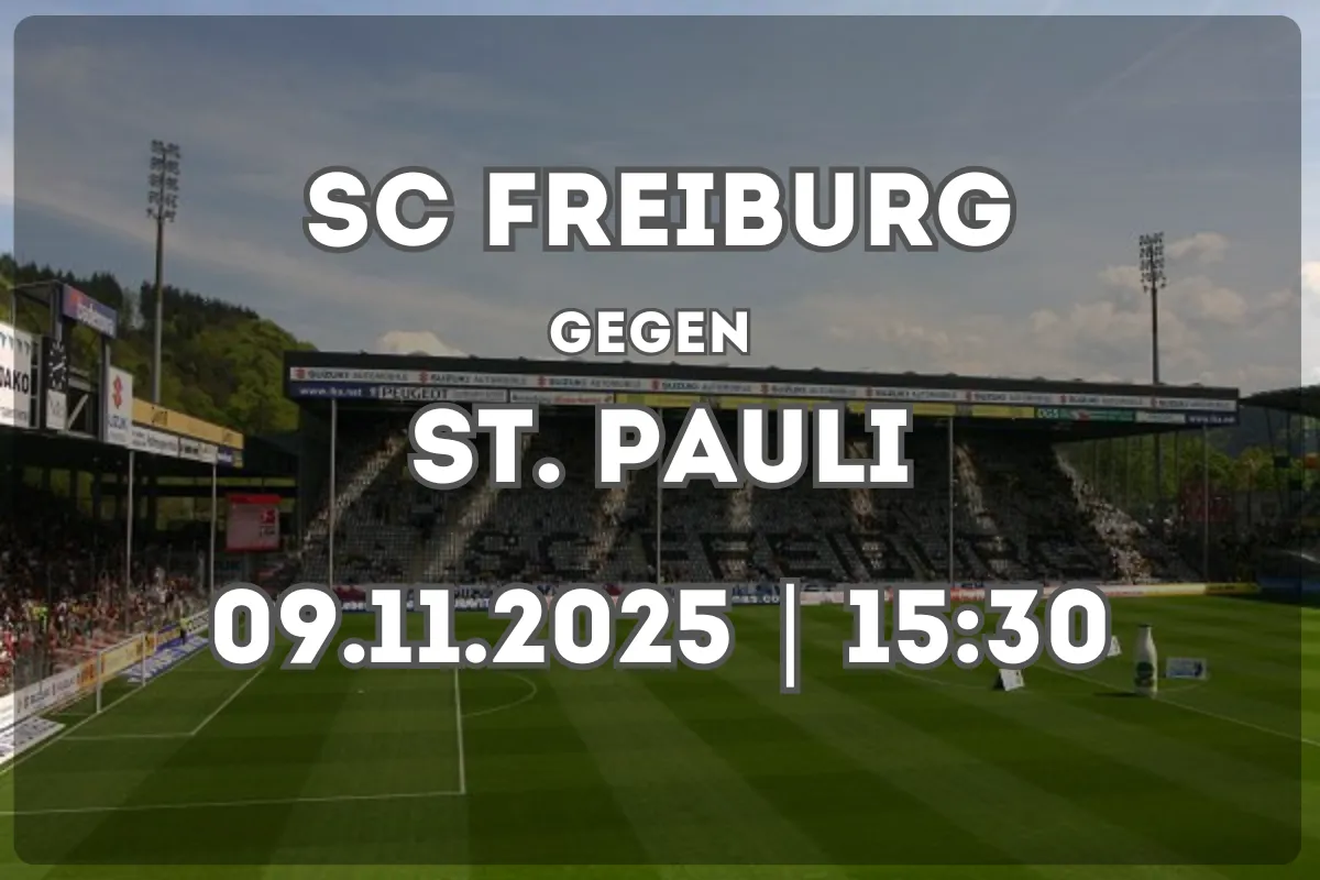 SC Freiburg gegen St. Pauli – Vorschau und Analyse (09.11.2025, 15:30)
