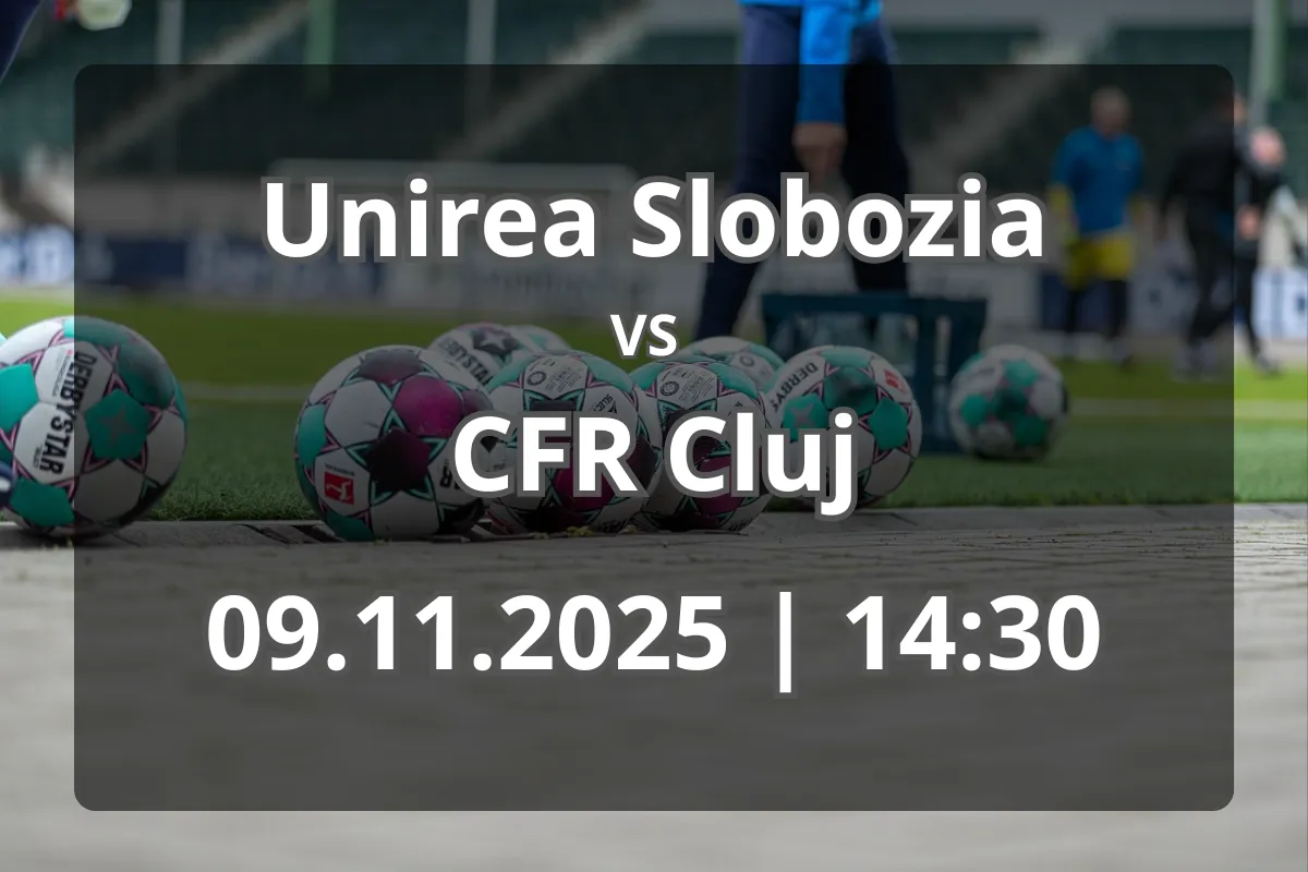 Unirea Slobozia – CFR Cluj: Duel echilibrat și luptă pentru puncte în Superligă