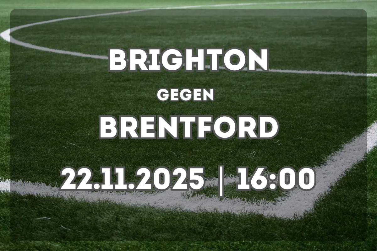 Brighton & Hove Albion – Brentford: Prognose und Schlüsseldaten