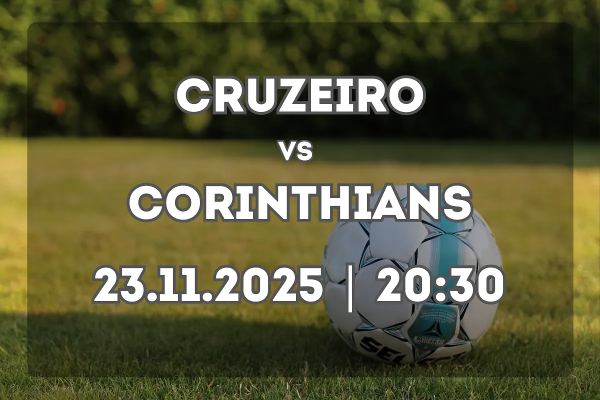 Cruzeiro x Corinthians: Análise completa e prognóstico (23.11.2025, 20:30)