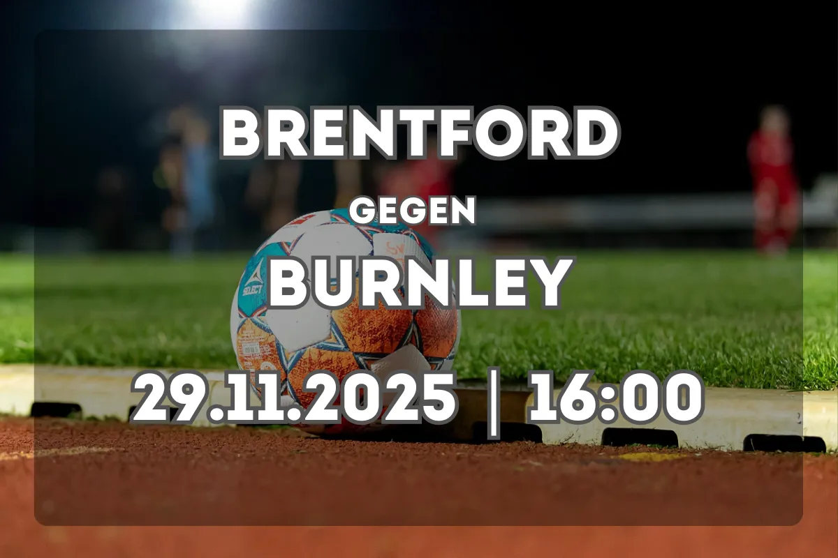 Brentford vs Burnley – Vorschau, Form und Spielbewertung