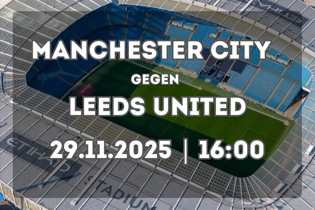 Prognose: Manchester City gegen Leeds United (29.11.2025, 16:00)