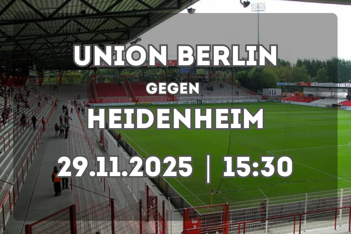 Union Berlin vs Heidenheim – Analyse, Formcheck und Spielprognose