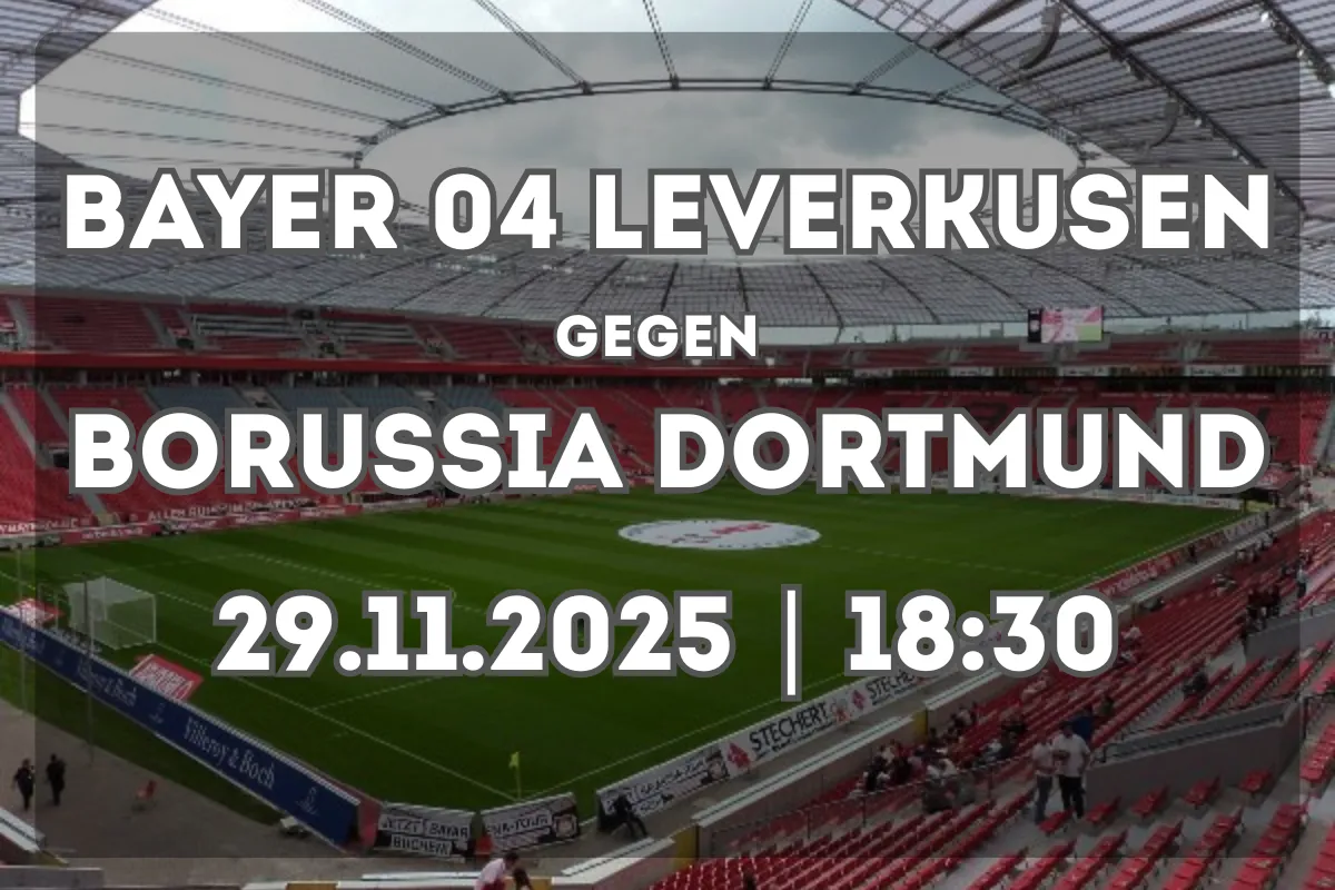 Bayer 04 Leverkusen vs Borussia Dortmund: Vorschau und Prognose