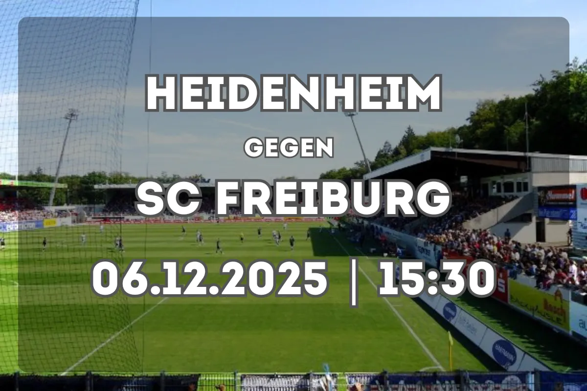 Heidenheim – SC Freiburg: Vorschau, Analyse und Tipp (06.12.2025)