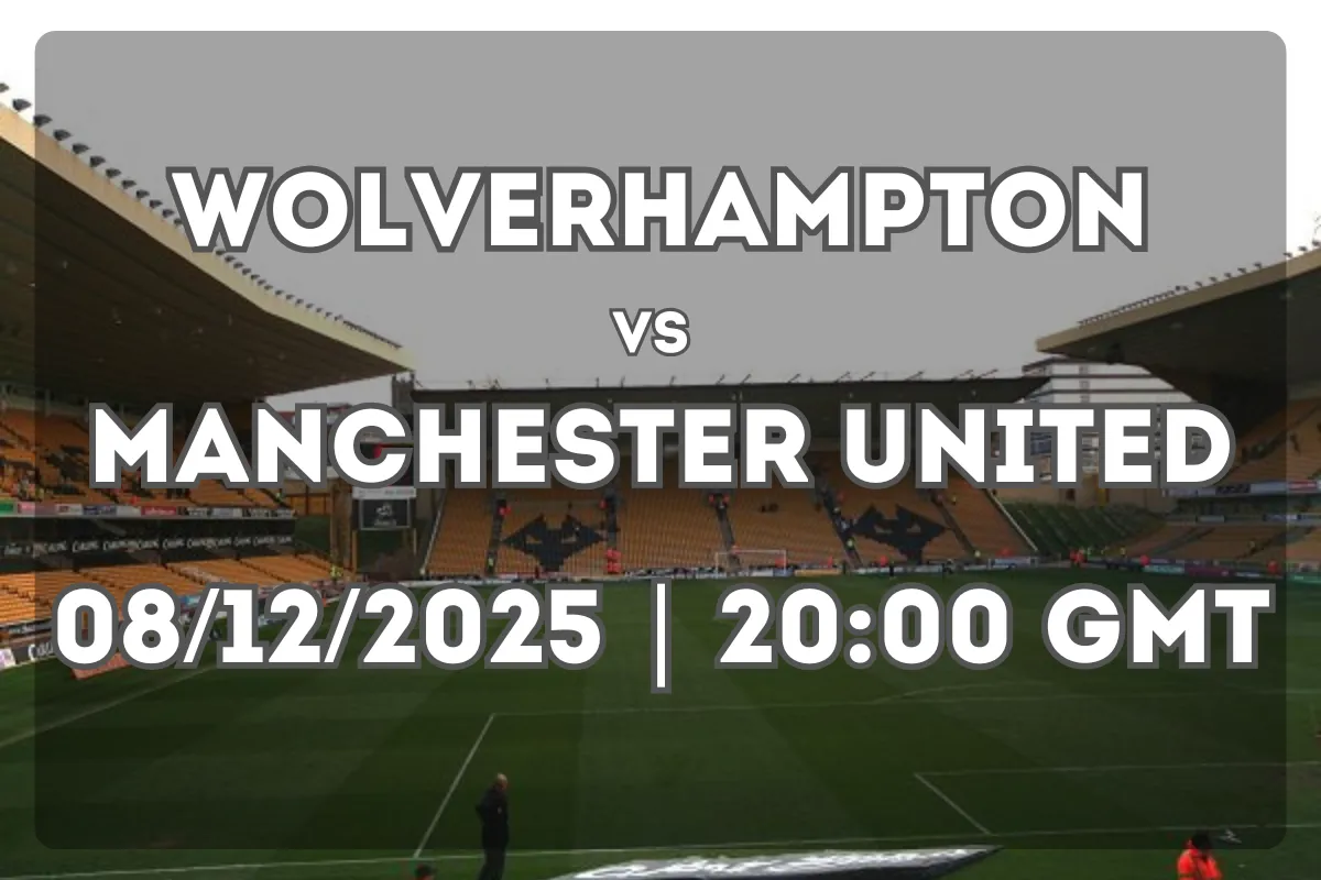 Wolverhampton Wanderers vs Manchester United Preview