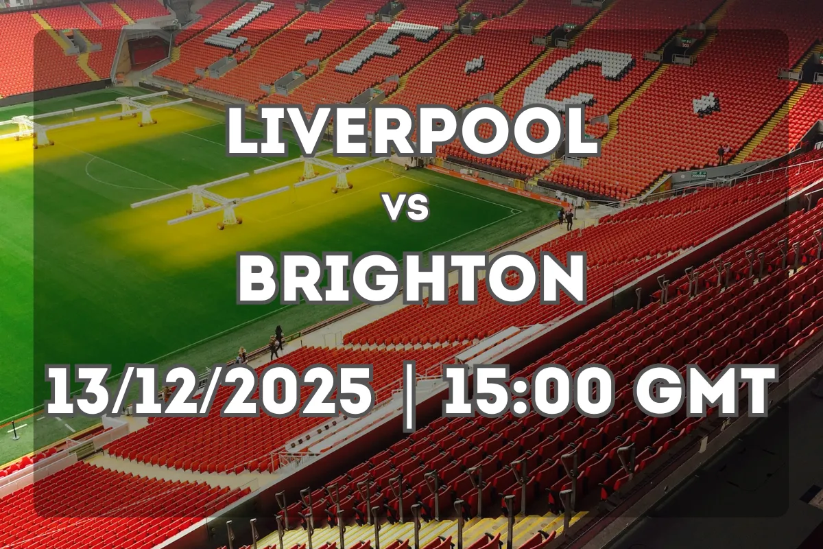 Liverpool vs Brighton & Hove Albion (13/12/2025 | 15:00 GMT) – Full Preview